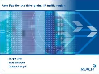 Asia Pacific: the third global IP traffic region.