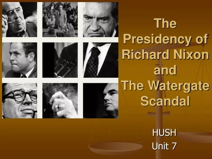 the presidency of richard nixon and the watergate scandal