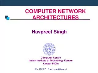 COMPUTER NETWORK ARCHITECTURES