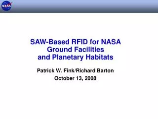 SAW-Based RFID for NASA Ground Facilities and Planetary Habitats