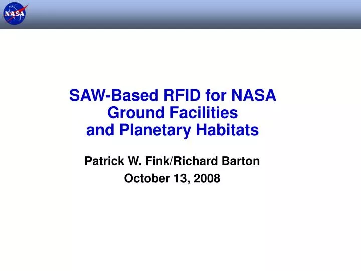 saw based rfid for nasa ground facilities and planetary habitats