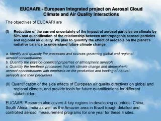 EUCAARI - European Integrated project on Aerosol Cloud Climate and Air Quality interactions