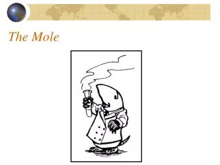 The Mole