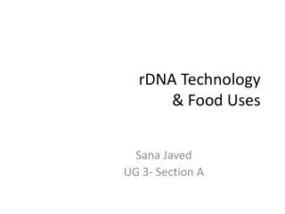 rDNA Technology &amp; Food Uses