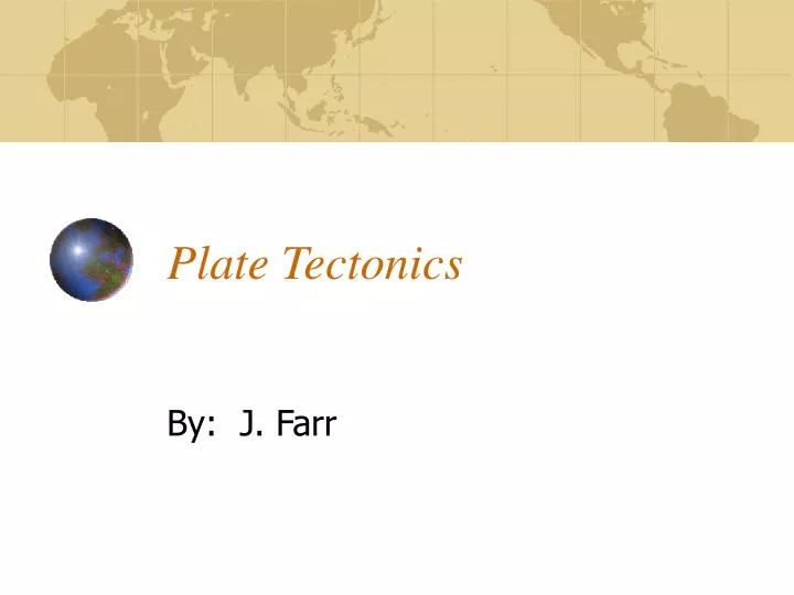 plate tectonics