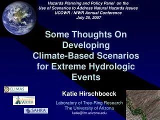 Some Thoughts On Developing Climate-Based Scenarios for Extreme Hydrologic Events