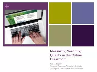 Measuring Teaching Quality in the Online Classroom