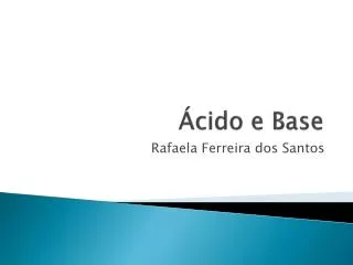 cido e base