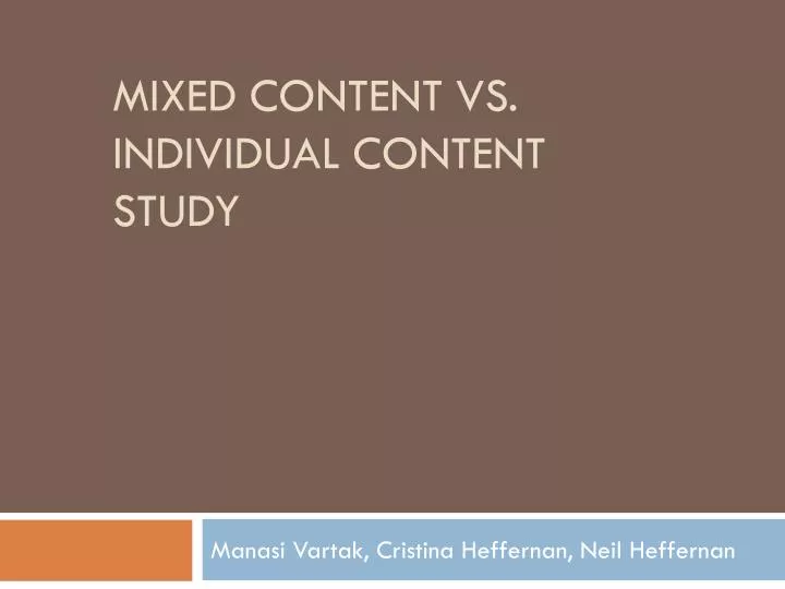 mixed content vs individual content study