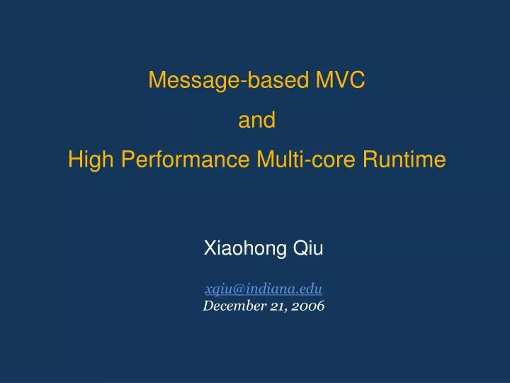 message based mvc and high performance multi core runtime