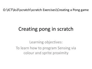 Creating pong in scratch