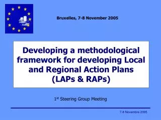 Developing a methodological framework for developing Local and Regional Action Plans (LAPs &amp; RAPs)
