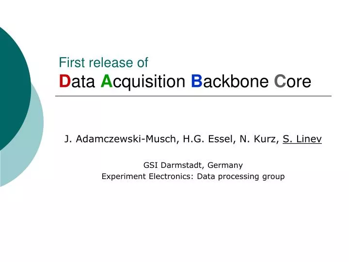 first release of d ata a cquisition b ackbone c ore