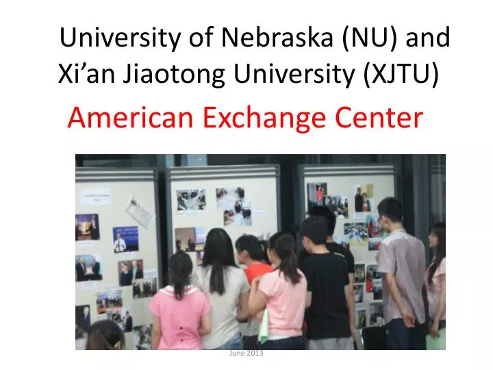 university of nebraska nu and xi an jiaotong university xjtu
