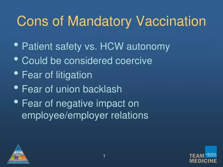 cons of mandatory vaccination