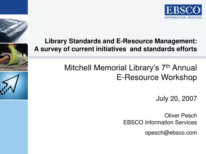 library standards and e resource management a survey of current initiatives and standards efforts