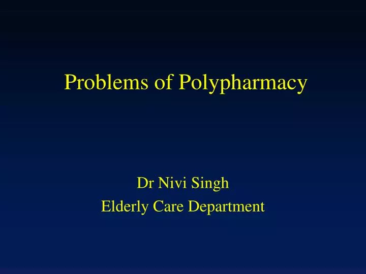 problems of polypharmacy