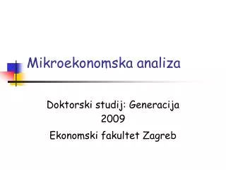 doktorski studij generacija 200 9 ekonomski fakultet zagreb