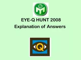 EYE-Q HUNT 2008