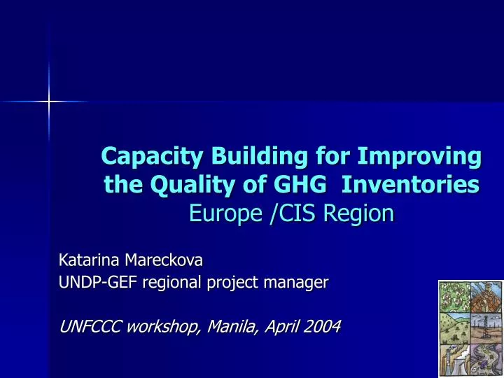 capacity building for improving the quality of ghg inventories europe cis region