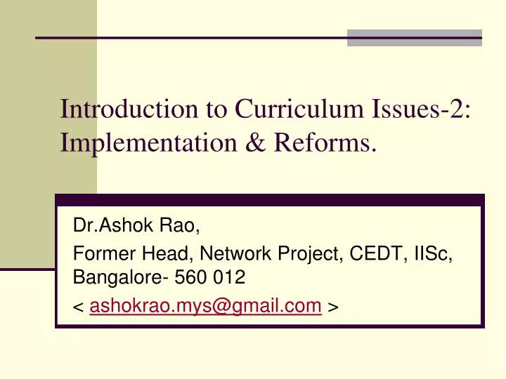 introduction to curriculum issues 2 implementation reforms