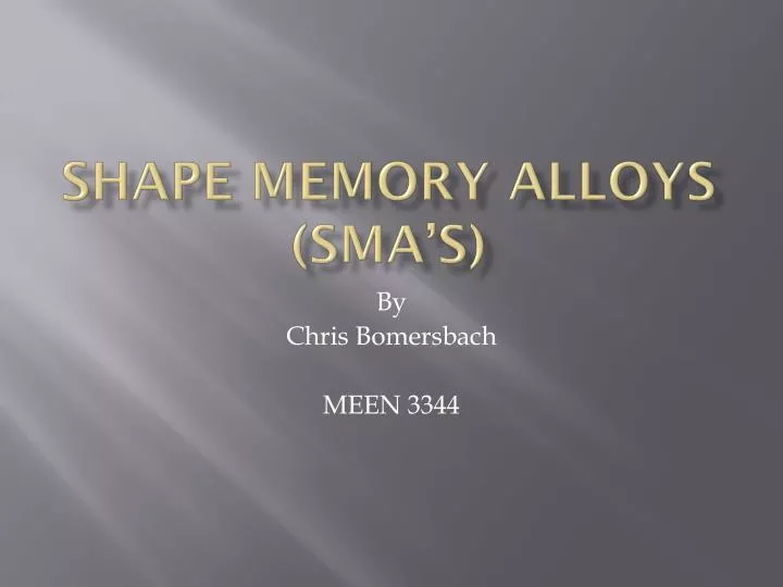 shape memory alloys sma s