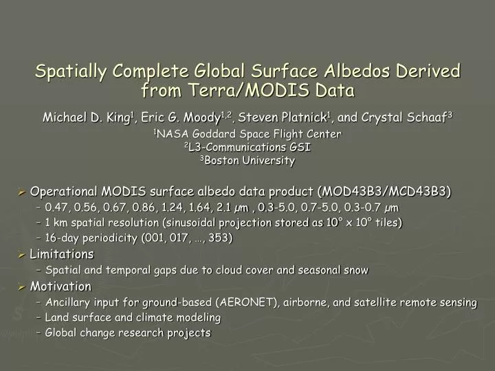 spatially complete global surface albedos derived from terra modis data