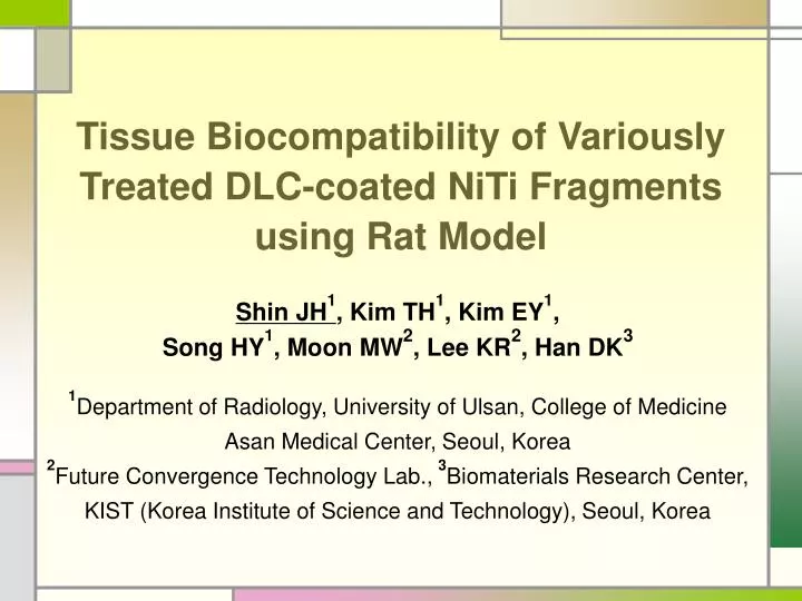 tissue biocompatibility of variously treated dlc coated niti fragments using rat model