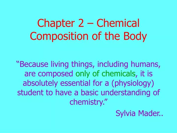 chapter 2 chemical composition of the body