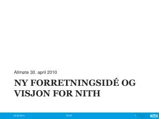 ny forretningsid og visjon for nith