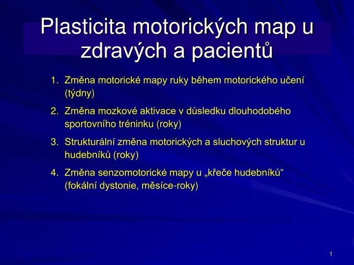 plasticita motorick ch map u zdrav ch a pacient