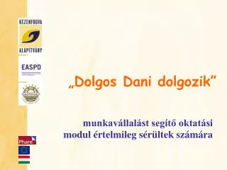 dolgos dani dolgozik