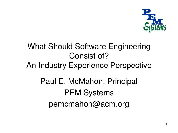 what should software engineering consist of an industry experience perspective