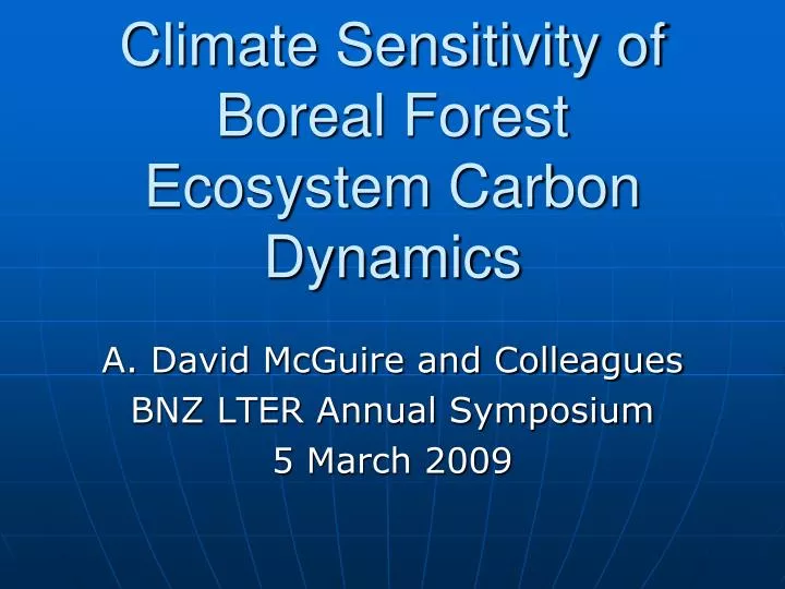 climate sensitivity of boreal forest ecosystem carbon dynamics