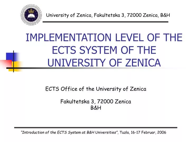 implementation level of the ects system of the university of zenica