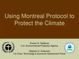 Using Montreal Protocol to Protect the Climate