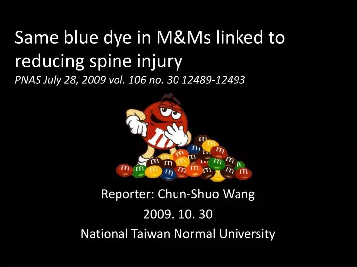same blue dye in m ms linked to reducing spine injury pnas july 28 2009 vol 106 no 30 12489 12493