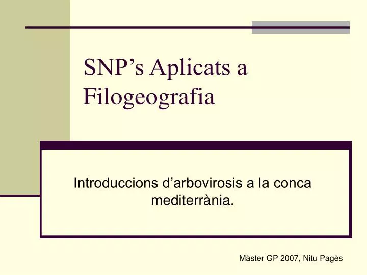 snp s aplicats a filogeografia