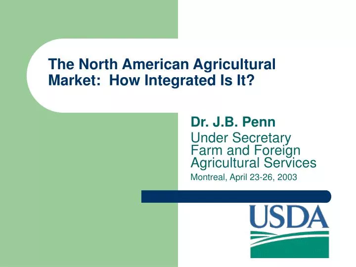 the north american agricultural market how integrated is it