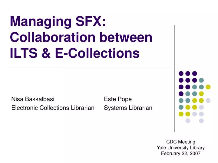 managing sfx collaboration between ilts e collections