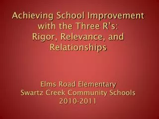 Elms Road Elementary School Mission Statement