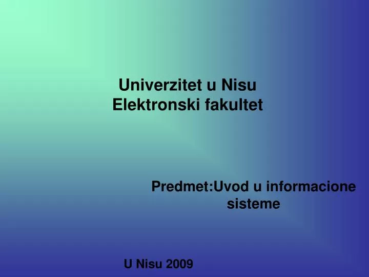 Elektronski fakultet nis predmeti prva godina zivota