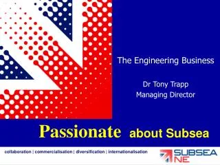 The Engineering Business Dr Tony Trapp Managing Director