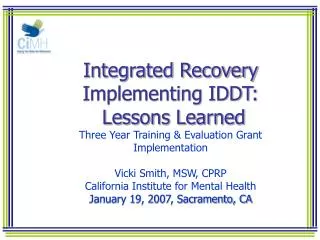 California IDDT Training &amp; Evaluation Grant