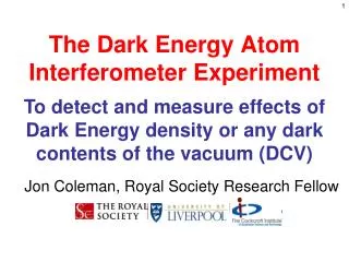 The Dark Energy Atom Interferometer Experiment