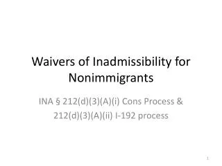 Waivers of Inadmissibility for Nonimmigrants