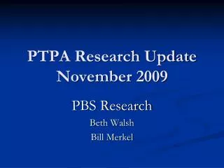 PTPA Research Update November 2009