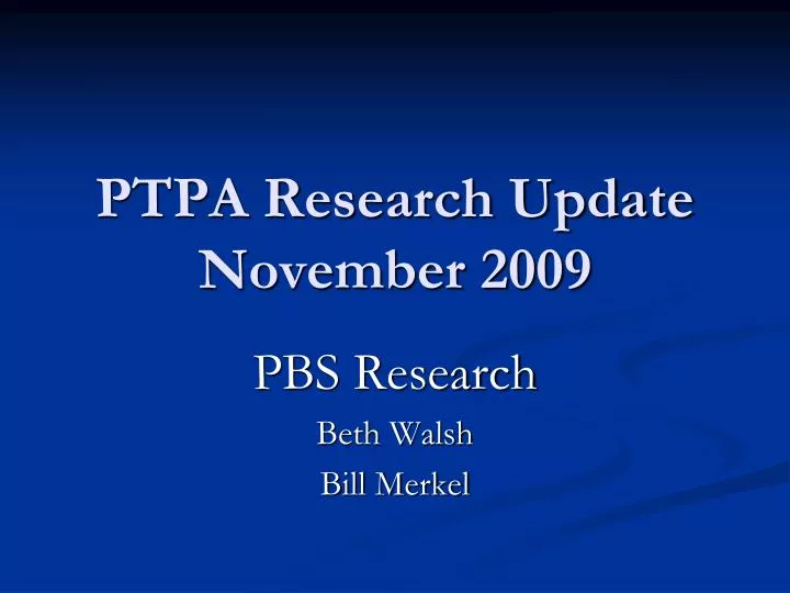 ptpa research update november 2009