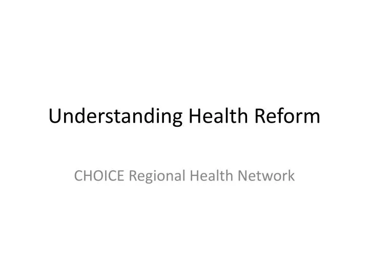 understanding health reform
