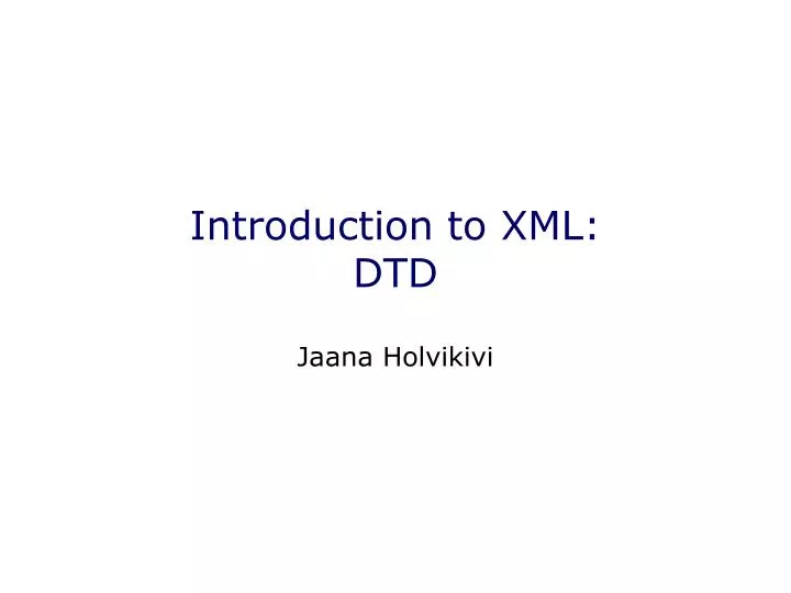 introduction to xml dtd